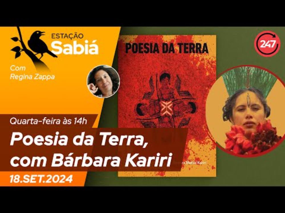 Estação Sabiá - Poesia da Terra, com Bárbara Kariri