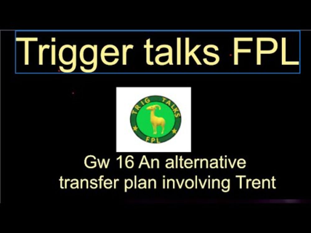 Gw 16 Alternate transfer plan involving Trent
