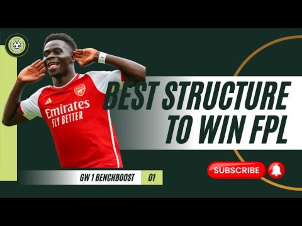 The best structure to win FPL