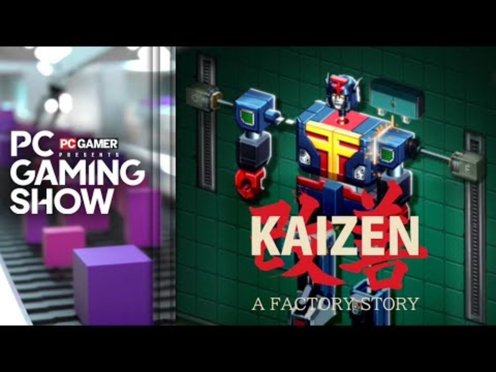 Kaizen: A Factory Story release date trailer - PC Gaming Show 2025