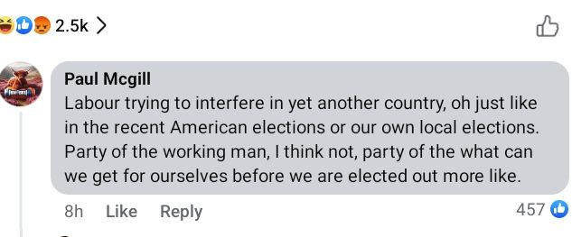 Reply to a post about Labour MPs being detained in Israel by the intelligence that is Paul Mcgill.

"Labour trying to interfere in yet another country, oh just like in the recent American elections or our own local elections."