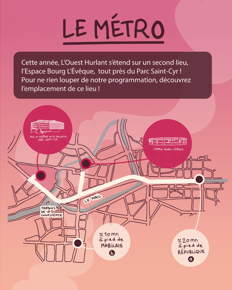 Accès métro pour l’Espace Bourg L’Évêque ET le Parc Saint-Cyr
Stations proches :
• Mabilais (ligne b) – 10 min à pied
• République (ligne a) – 20 min à pied