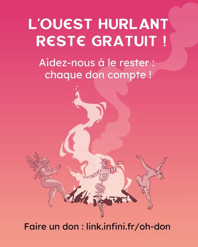 L'Ouest Hurlant reste gratuit ! Aidez-nous à le rester : chaque don compte. 
Faire un don : link.infini.fr/oh-don