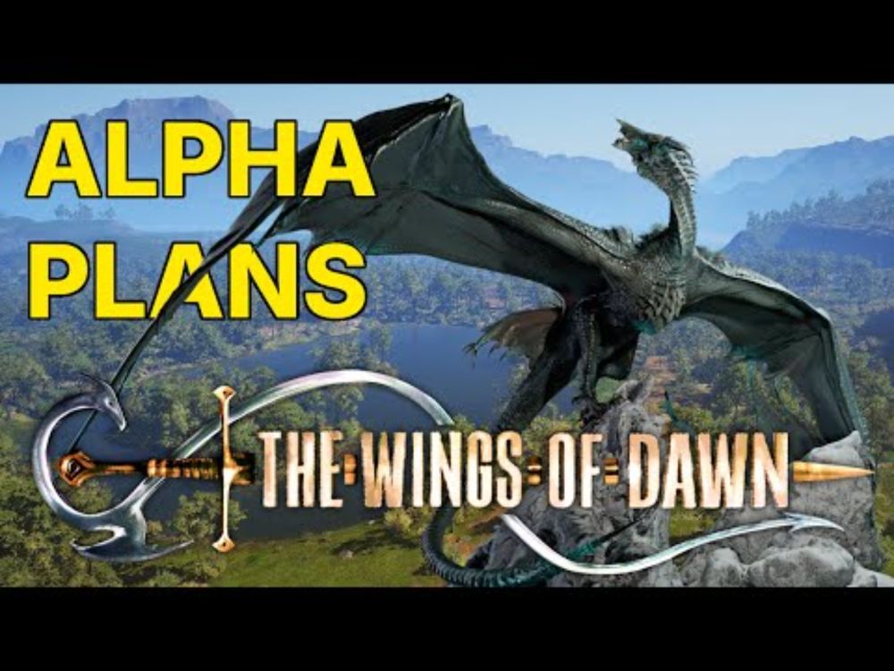 The Wings of Dawn | Indiegogo success | Alpha Plans