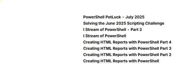 Behind the PowerShell Pipeline July 2025 https://buttondown.com/behind-the-powershell-pipeline/archive/