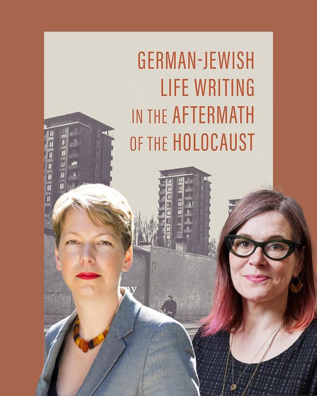 A graphic featuring the front cover of the book by helen FInch - German-Jewish life writing in the aftermath of the Holocaust, alongside photographs of Anna Hájková and Helen FInch
