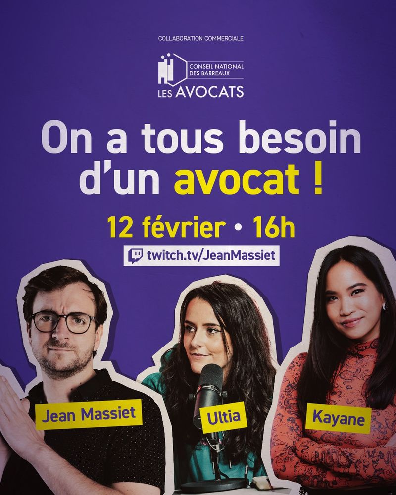 On a tous besoin d'un avocat ! le 12 février à 16h 