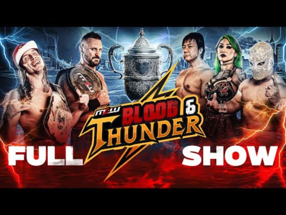 MLW Blood & Thunder 2025 | Full Event | World Premiere