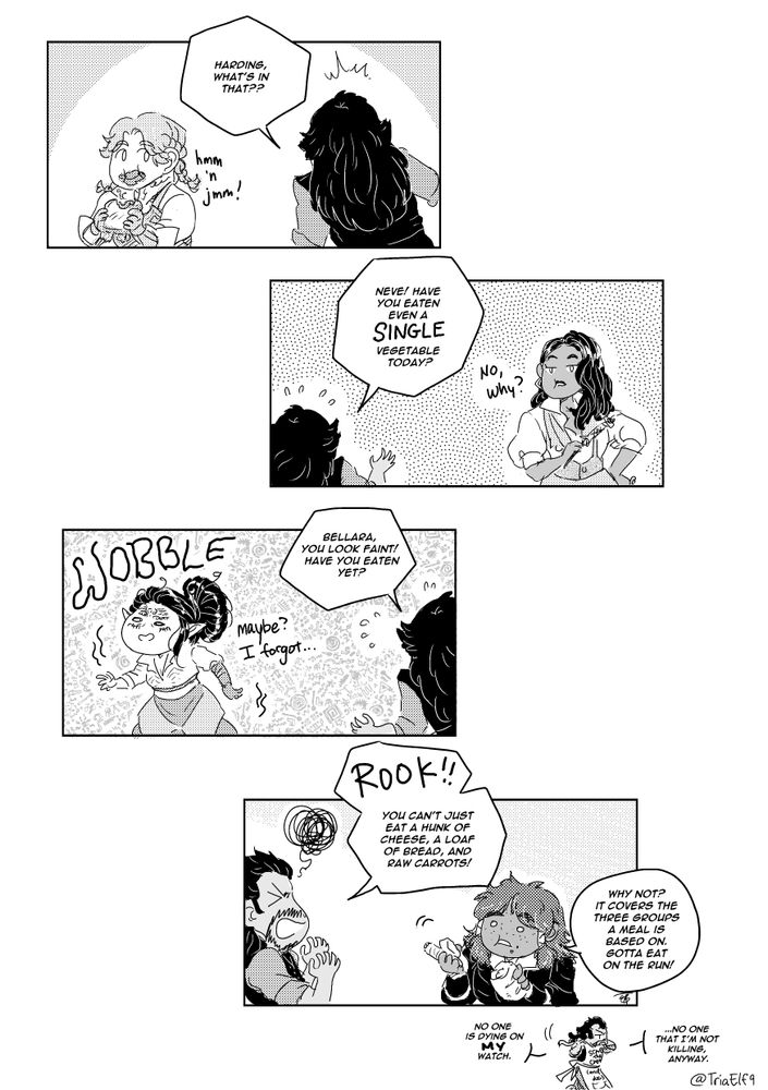 A grayscale 4 paneled comic of Lucanis discovering the ladies & Rook's eating habits: Harding eats messes, Neve only eats fried fish, Bellara forgets to eat, and Rook eats basic food groups, no frills. Lucanis decides to become the chef after this.