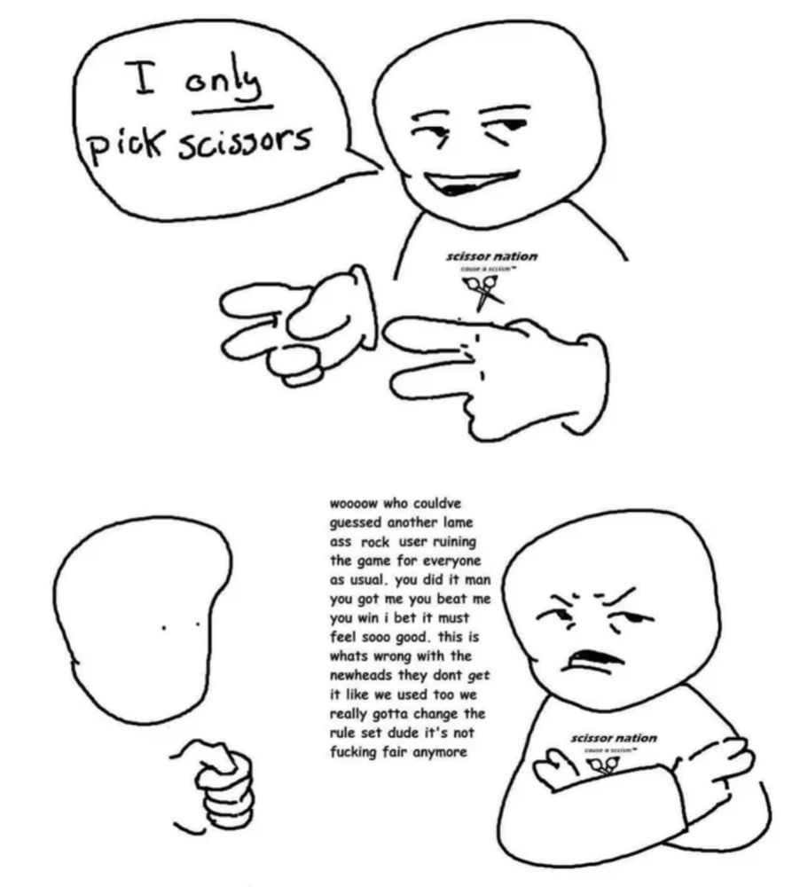 He only picks scissors