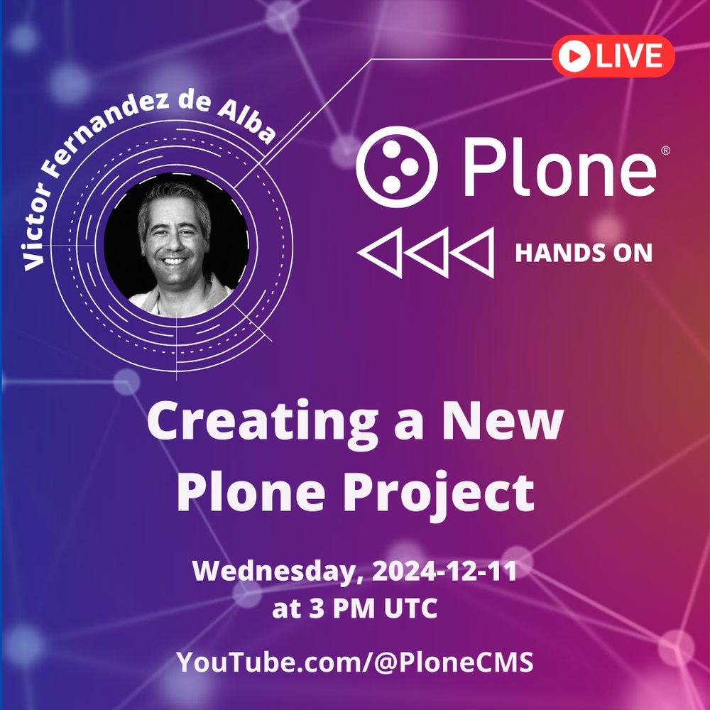 Live event with Victor Fernandez de Alba: ‘Creating a New Plone Project.’ Join on Wednesday, 2024-12-11, at 3 PM UTC on YouTube.com/@PloneCMS. Plone Hands-On!