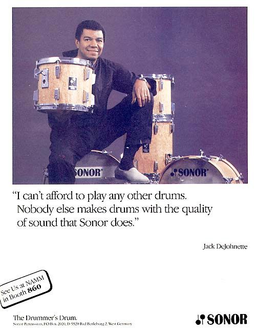 A Sonor ad featuring Jack DeJohnette. Presumably from the 1980s. He's featured with a Sonorlite (I think?) set that appears identical to the one he's playing in the photo above.