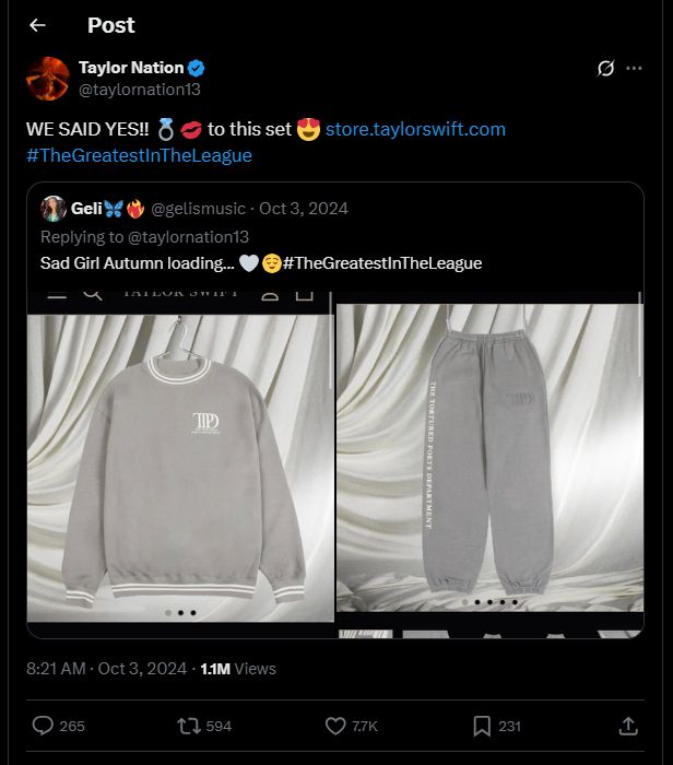 A screenshot of Taylor Nation quote tweet from October 3, 2024. Original tweet is from a swiftie saying "Sad Girl Autumn loading... # The Greatest In the League."
Taylor Nation's quote says "WE SAID YES!!" with a diamond ring emoji and kissy lips emoji and then says "to this set" and then heart eyes emoji.