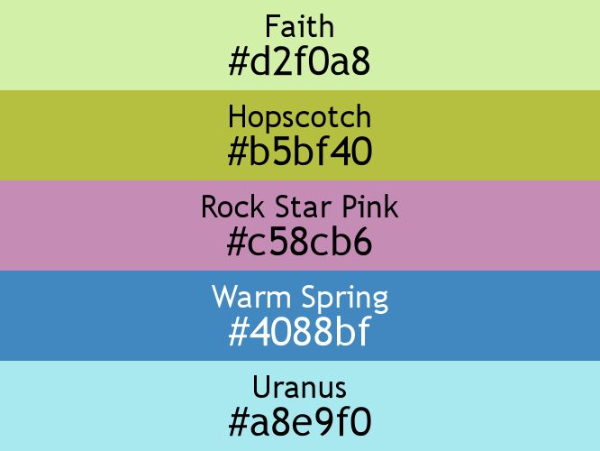 a block of five horizontal color swatches in Faith (#d2f0a8), Hopscotch (#b5bf40), Rock Star Pink (#c58cb6), Warm Spring (#4088bf), and Uranus (#a8e9f0).