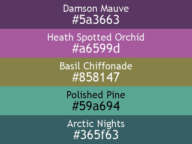 a block of five horizontal color swatches in Damson Mauve (#5a3663), Heath Spotted Orchid (#a6599d), Basil Chiffonade (#858147), Polished Pine (#59a694), and Arctic Nights (#365f63).