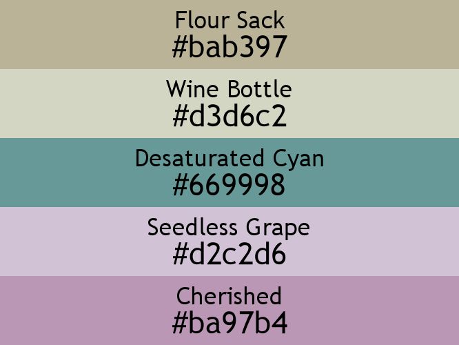 a block of five horizontal color swatches in Flour Sack (#bab397), Wine Bottle (#d3d6c2), Desaturated Cyan (#669998), Seedless Grape (#d2c2d6), and Cherished (#ba97b4).