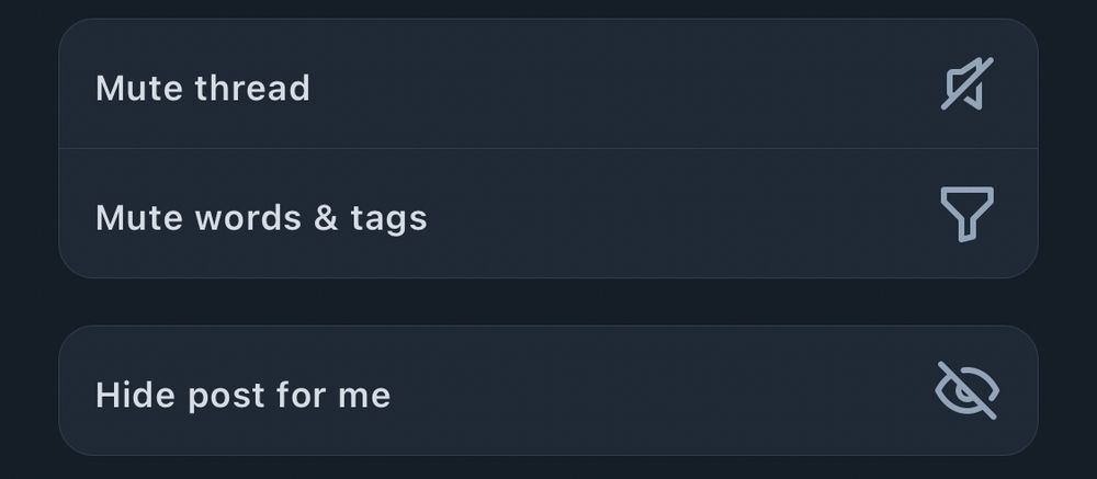 Mute thread 🔇
Mute words & tags (scraper icon)
Hide post for me (crossed out eye icon)