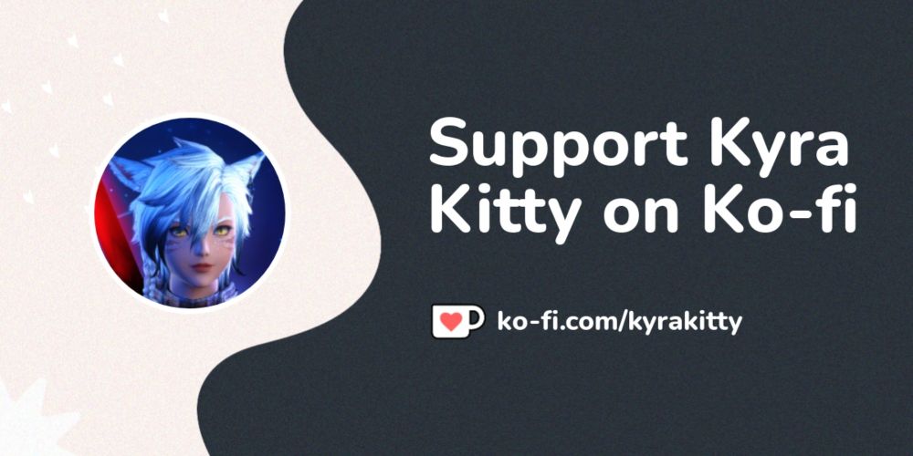 Buy Kyra Kitty a Coffee. ko-fi.com/kyrakitty