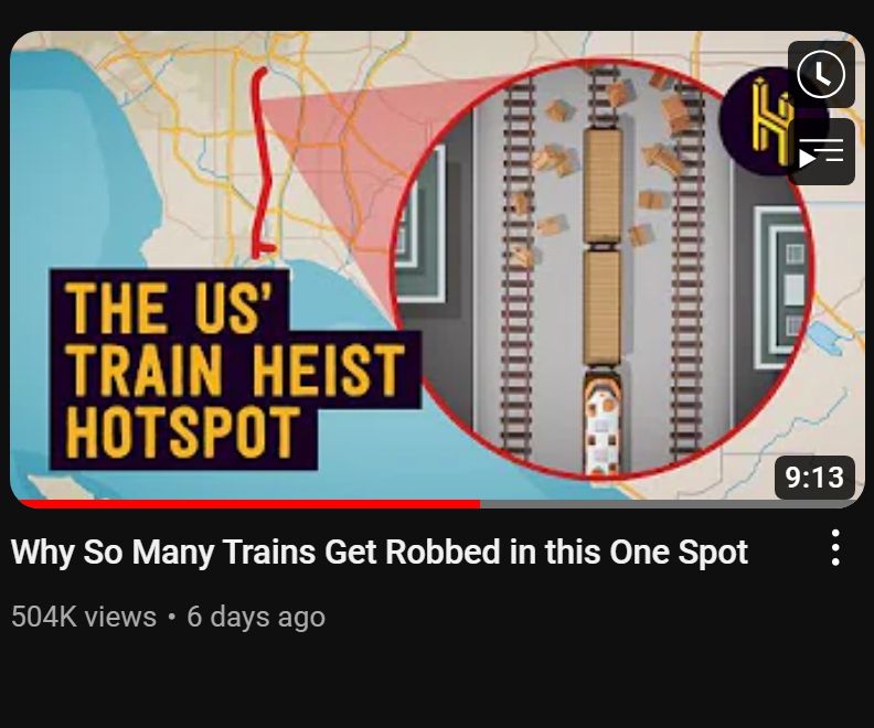 A screenshot of the YouTube thumbnail of Half as Interesting's video titled "Why So Many Trains Get Robbed in this One Spot" that has over 500 thousand views now.