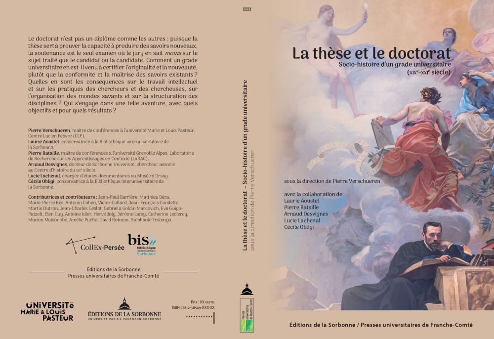 La thèse et le doctorat Socio-histoire d’un grade universitaire (XIXe-XXIe siècle) sous la direction de Pierre Verschueren avec la collaboration de Laurie Aoustet Pierre Bataille Arnaud Desvignes Lucie Lachenal Cécile Obligi

Le doctorat n’est pas un diplôme comme les autres : puisque la thèse sert à prouver la capacité à produire des savoirs nouveaux, la soutenance est le seul examen où le jury en sait moins sur le sujet traité que le candidat ou la candidate. Comment un grade universitaire en est-il venu à certifi er l’originalité et la nouveauté, plutôt que la conformité et la maîtrise des savoirs existants ? Quelles en sont les conséquences sur le travail intellectuel et sur les pratiques des chercheurs et des chercheuses, sur l’organisation des mondes savants et sur la structuration des disciplines ? Qui s’engage dans une telle aventure, avec quels objectifs et pour quels résultats ?
