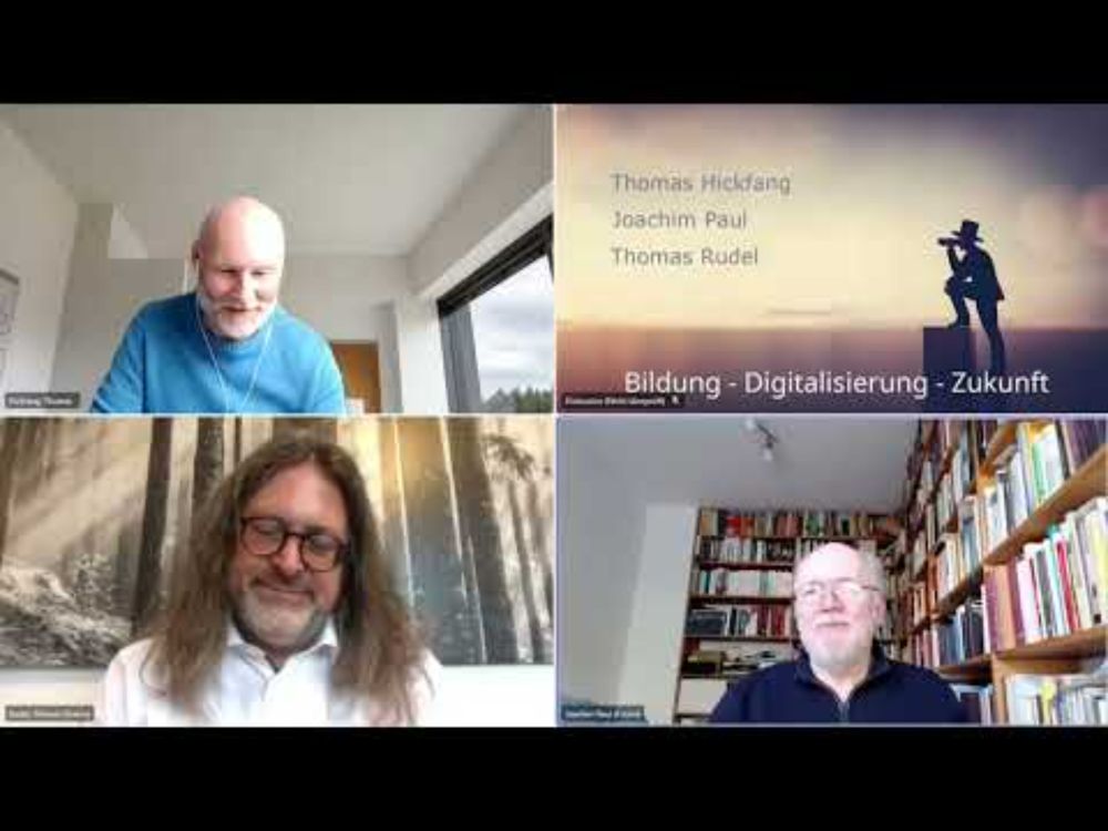 Bildung - Digitalisierung - Zukunft // Hickfang, Paul, Rudel - Folge 5
