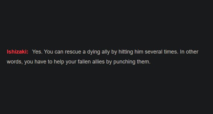 director of elden ring nightreign junya ishizaki quoted as saying "Yes. You can rescue a dying ally by hitting him several times. In other words, you have to help your fallen allies by punching them."