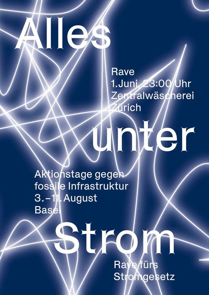 Poster in navy blue giving infos about the event. The title „Alles unter Strom“ is written in big white letters, surrounded by white glowing lines drawn all over the poster.