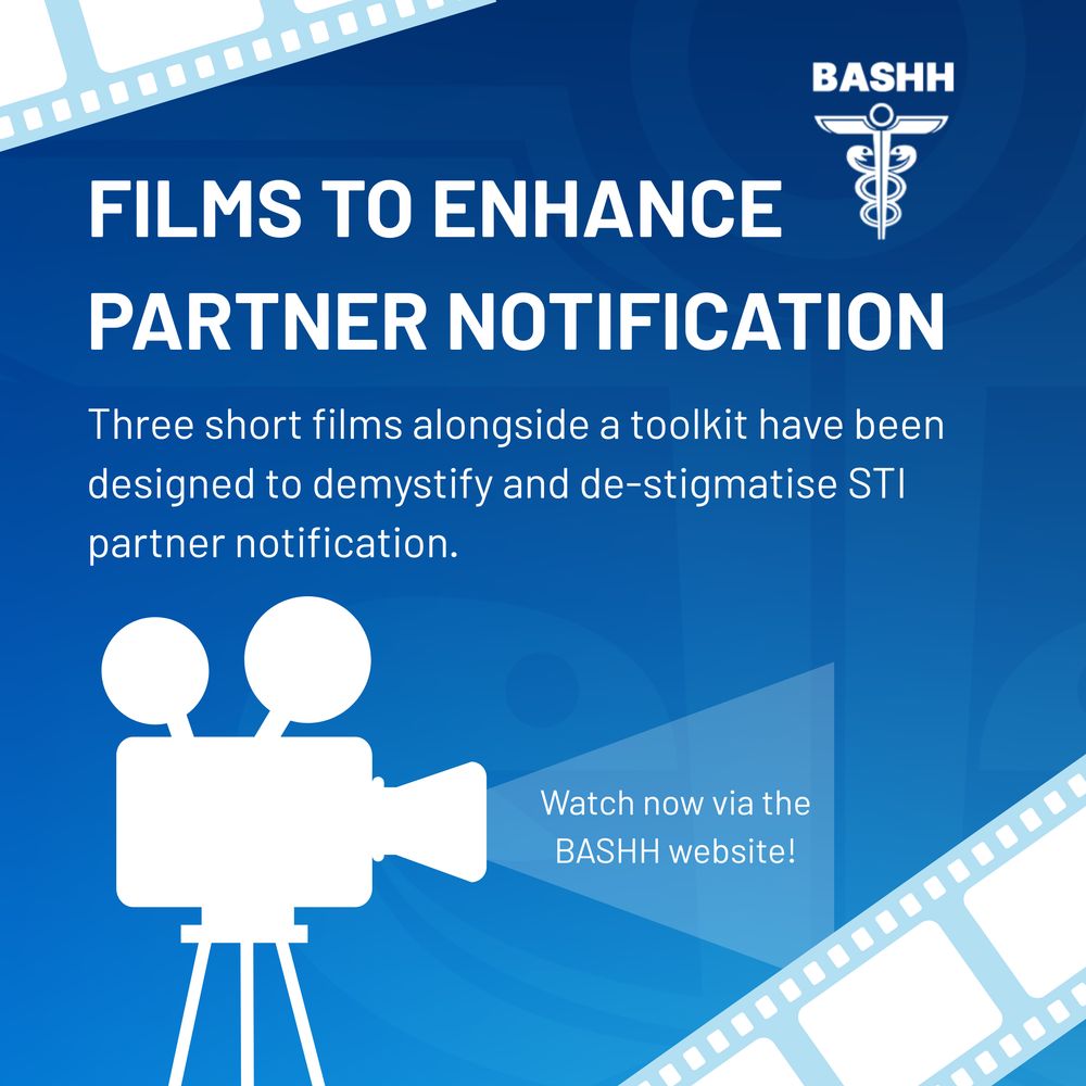 Films to enhance partner notification
Three short films alongside a toolkit have been designed to demystify and de-stigmatise STI partner notification.
Watch now via the BASHH website. 