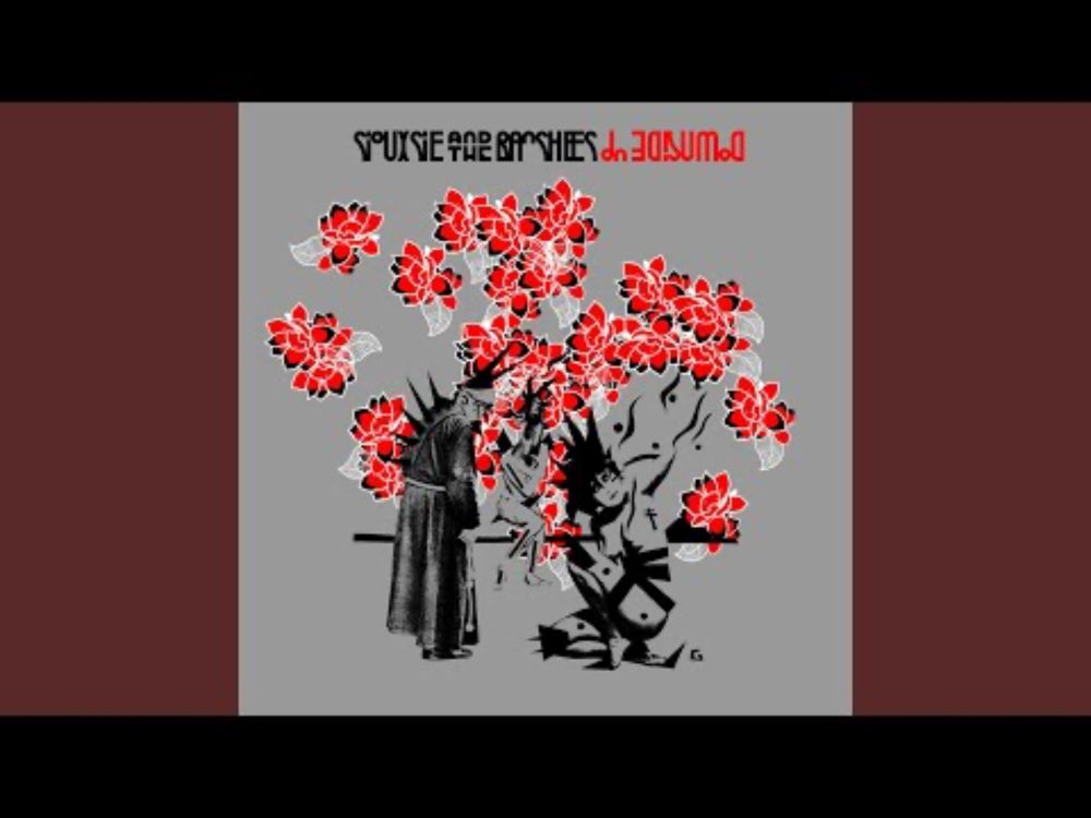 YouTube video by Siouxsie & The Banshees - Topic