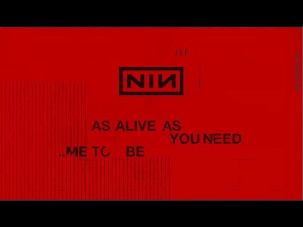 Nine Inch Nails - As Alive As You Need Me To Be (Official Lyric Video)