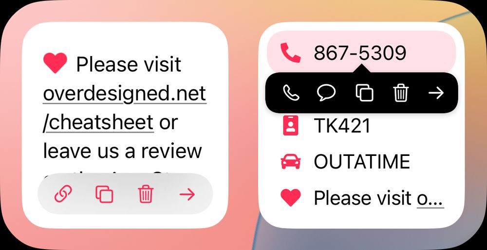 Screenshot of iOS widgets, with one showing several lines of text and a popup offering to open the link, copy text, delete, or open in app. A second widget shows several notes, with one selected and a popup offering to call a number, copy, open, or delete.