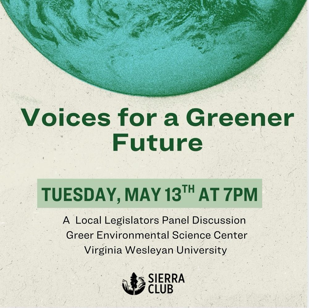 This is a poster promoting the May 13, 2025 panel discussion, "Voices for a Greener Future," sponsored by the Coastal Virginia Group of the Sierra Club.