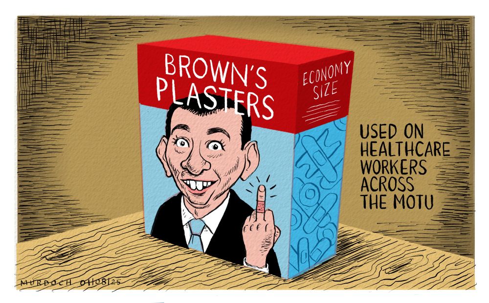 Cartoon. A box of Brown’s Plasters (band-aids) on a table. The front of the box shows Health Minister Simeon Brown holding his middle finger up, which had a sticking plaster around it. The side of the box says “Economy Size”. Beside the box it says, “Used on health workers across the motu”