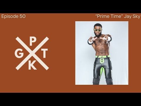 "Prime Time" Jay Sky on Fatherhood and Wrestling