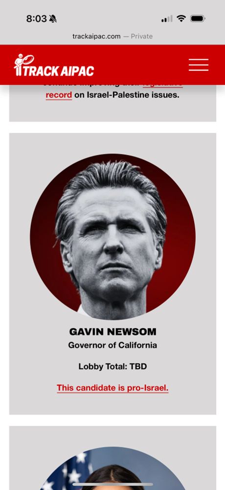 A photo of Gavin Newsom from the aipac tracker website that says this candidate is pro-Israel it does not have a lobby total