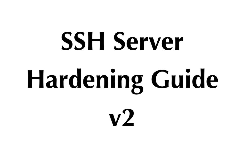 SSH Server Hardening Guide v2
