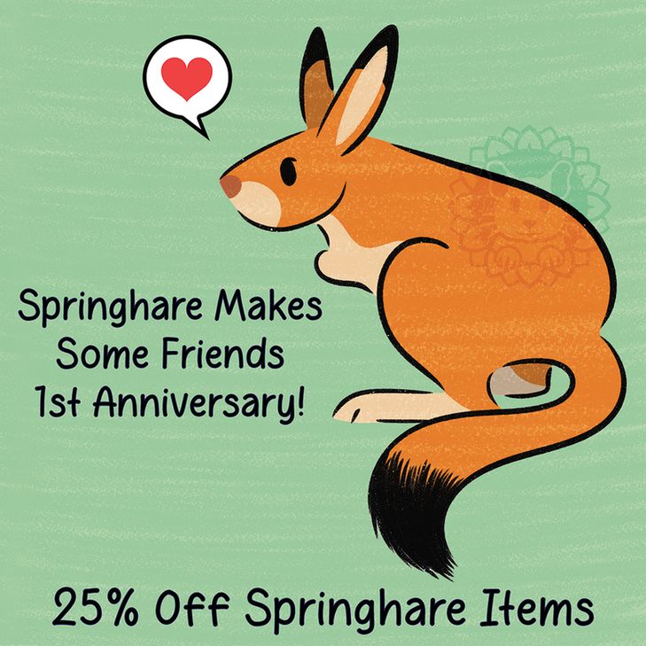 Springhare Makes Some Friends 1st anniversary! 25% off springhare items. Image: artwork from the children's book Springhare Makes Some Friends