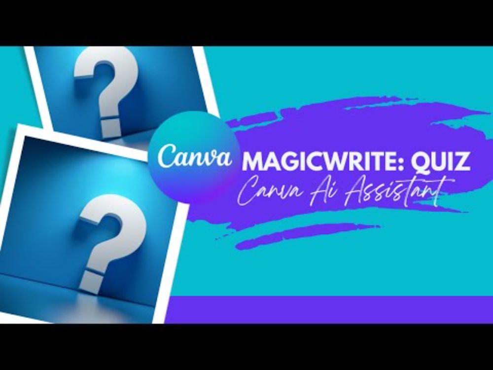 Generate Quiz with Canva MagicWrite - NEW