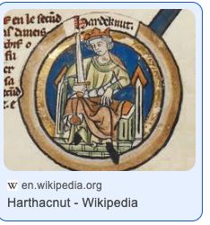 A screenshot of wikipedia showing an illustration of a medieval king. His name is Harthacnut. When you take into account norse pronunciation, that th is more like a d and if, like me, your brain always flips the first two letters of Cnut then, he's definitely a king who would fit into a British gangster film of the 90s or 2000s.
