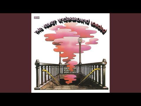 YouTube video by The Velvet Underground - Topic