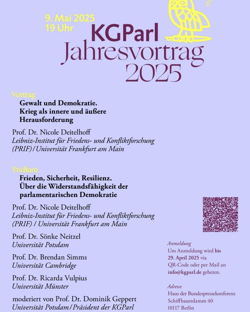 Flyer zum Jahresvortrag: https://kgparl.de/jahresvortrag-2025-gewalt-und-demokratie-krieg-als-innere-und-aeussere-herausforderung/