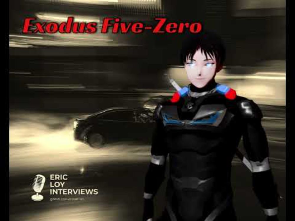 Eric Loy Interviews #610 featuring Exodus Five Zero!