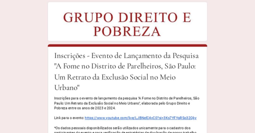 Inscrições - Evento de Lançamento da Pesquisa "A Fome no Distrito de Parelheiros, São Paulo: Um Retrato da Exclusão Social no Meio Urbano"