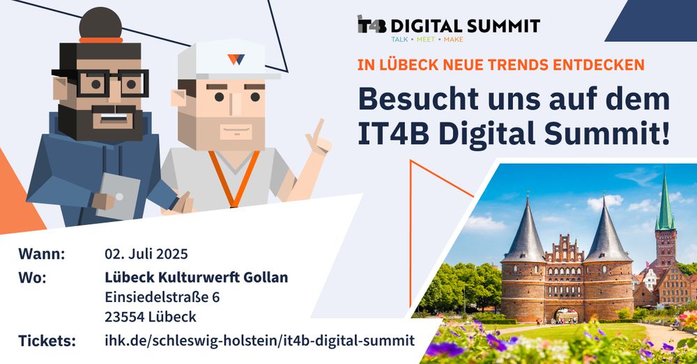 Werbegrafik zur Teilnahme von webgo am IT4B Digital Summit 2025 in Lübeck. Im oberen Bereich steht in großer Schrift: „Besucht uns auf dem IT4B Digital Summit!“ mit dem Zusatz „In Lübeck neue Trends entdecken“. Darunter sind zwei stilisierte Comic-Figuren vor dem Lübecker Holstentor abgebildet. Unten folgen Veranstaltungsdetails: 2. Juli 2025, Kulturwerft Gollan, Einsiedelstraße 6, 23554 Lübeck. webgo-Logo unten rechts.