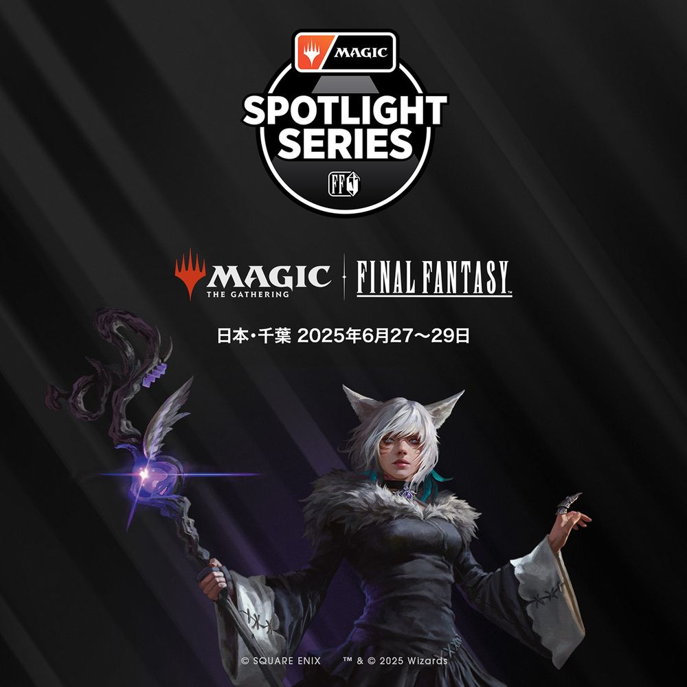 Y'shtola stands arms open, holding a staff in her hand as the gem embedded in the staff gleams with power. Beside her text reads: "Magic Spotlight Series. Magic: The Gathering | Final Fantasy. Chiba, Japan June 27th-29th"