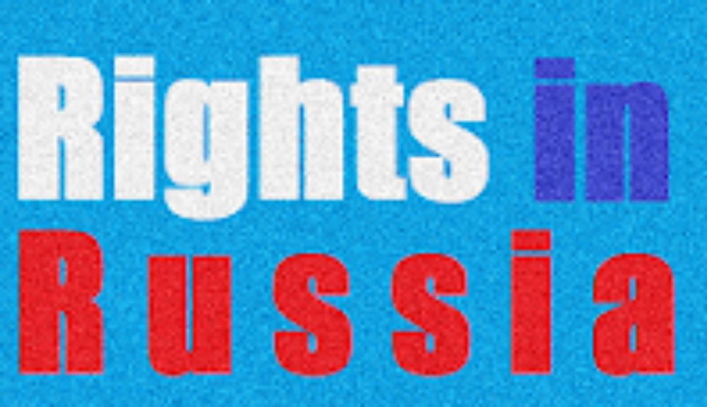 News of the Week - Rights in Russia