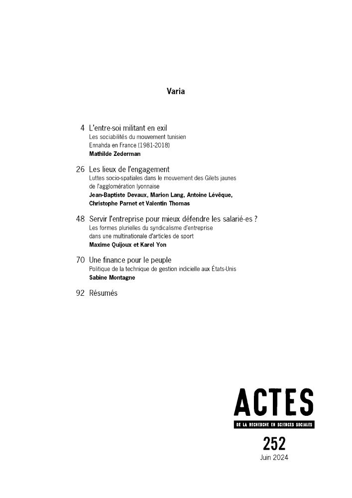Sommaire du dernier numéro de la revue ARSS, disponible en ligne : https://www.cairn.info/revue-actes-de-la-recherche-en-sciences-sociales-2024-2.htm