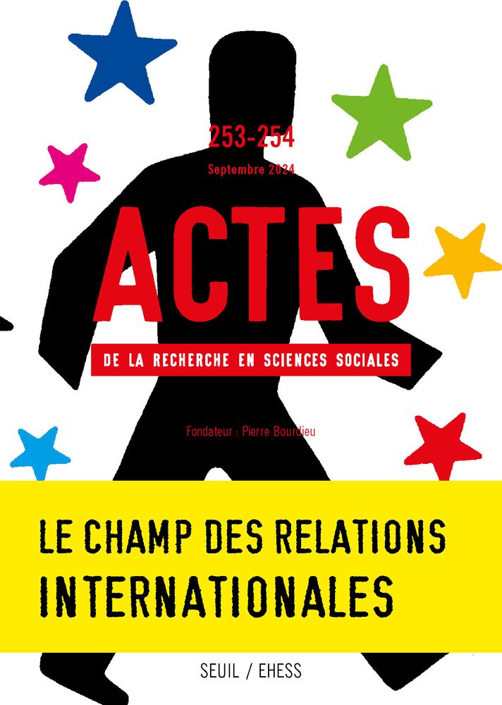 Couverture du numéro 253-254 de la revue Actes de la recherche en sciences sociales. Silhouette noire stylisée d'humain en marche et étoiles à cinq branches multicolores.