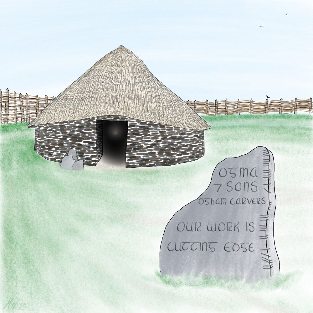 Cartoon with an ogham stone in the foreground with “ogma ⁊ sons ogham carvers our work is cutting edge” on the front and ogham on the right edge. A roundhouse is in the background with three stones piled in front and a small fire visible inside. A fence is behind the roundhouse with a small bird perched on one post and two other birds flying in the distance.