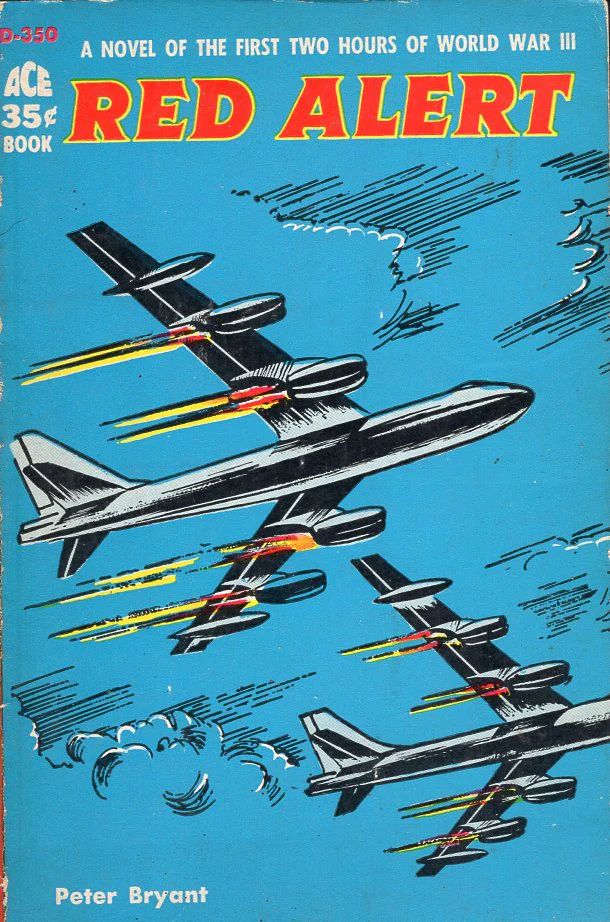 Original Ace cover of Peter Bryant’s Red Alert from 1958